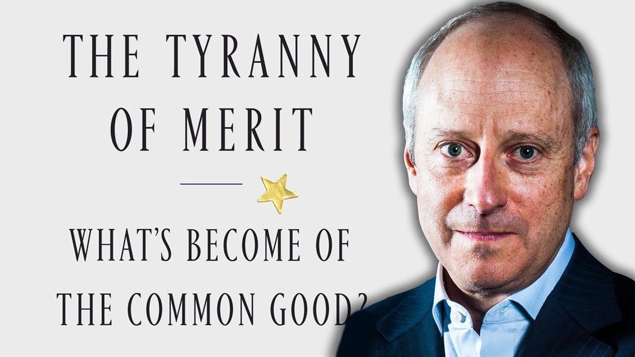 Book cover of The Tyranny of Merit by Michael J. Sandel